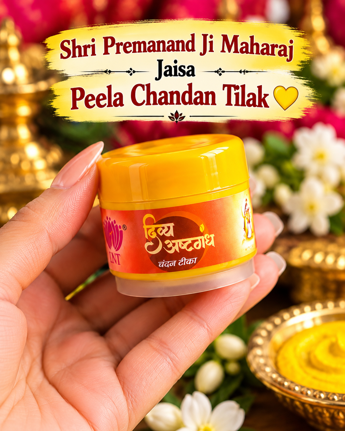 Shri Premanand Maharaj Ji Inspired Yellow Chandan Tika – Divya Ashtagandh 💛